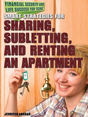 cover image of Smart Strategies for Sharing, Subletting, and Renting an Apartment